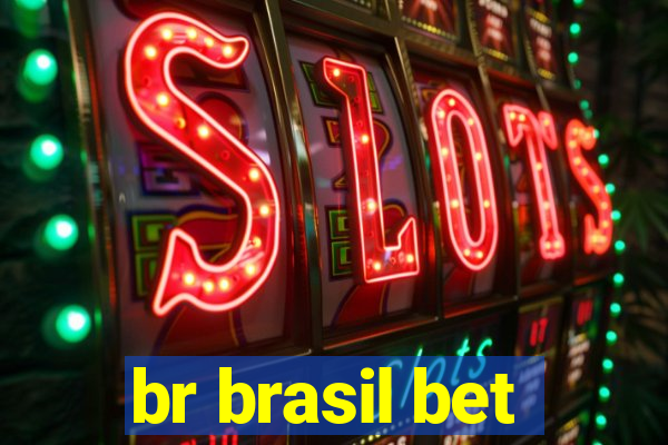 br brasil bet